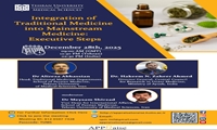اطلاع رسانی وبینار بین المللی با عنوان : Integration of Traditional Medicine into Mainstream Medicine: Executive Steps